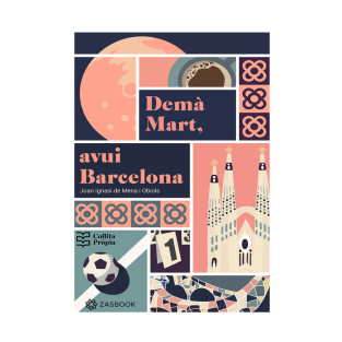 Demà Mart, avui Barcelona