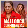 15 entrades dobles per a la preestrena 'Mallorca confidencial'